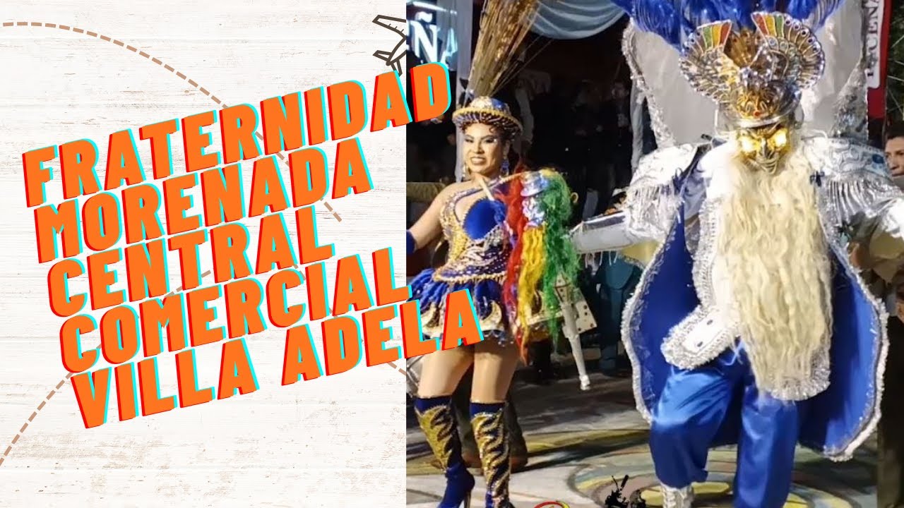 Fraternidad Morenada Unión Comercial Villa Adela - Villa Adela, El Alto
