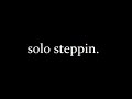 MINKS 2023 AUSTIBLOX REEL 'solo steppin.'