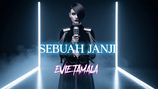 Download lagu SEBUAH JANJI [EVIE TAMALA] ROCKVERSION mp3