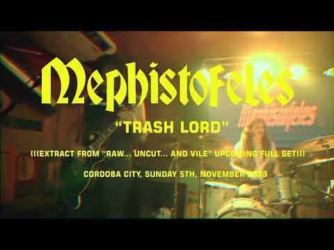 Mephistofeles - Trash Lord  || "Raw... Uncut... and Vile" (VHS tape 2024)
