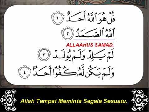 Surah al Ikhlas Ø³ÙˆØ±Ø© Ø§Ù„Ø¥Ø®Ù„Ø§Øµ Terjemahan Bahasa Melayu Audio ...