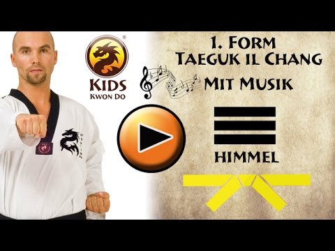 1. Form Taeguk Il Chang mit Musik