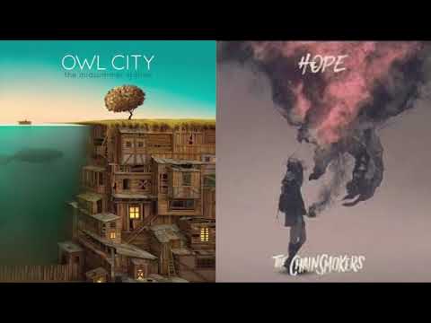 【Mashup】Speed of Love × Hope - Owl City × The Chainsmokers