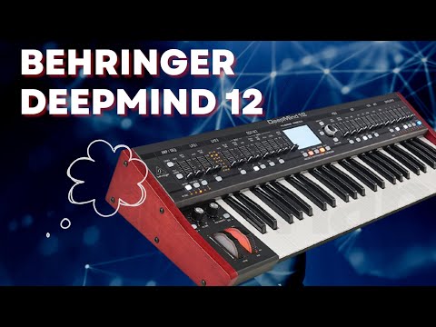 Behringer Deepmind 12 Review