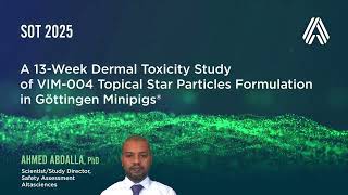 SOT 2025—A 13-Week Dermal Tox Study of VIM-004 Topical Star Particles in Göttingen Minipigs®