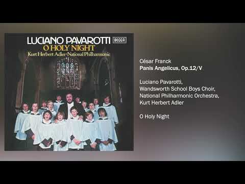 Luciano Pavarotti - Panis angelicus, CFF 209 (Official Audio)