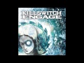 Killswitch Engage - In the Unblind 