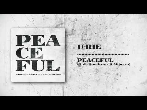 U-Rie meets Bass Culture Players - Peaceful / Revolution Version [BCP Music 2023]