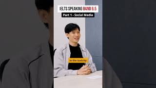 Mô phỏng bài thi IELTS Speaking Band 6.5 - Part 1 - Social media