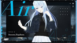 Air - 凪原涼菜 (Official Video)