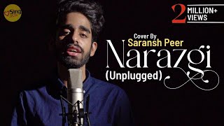 Narazgi - Unplugged cover by @Saransh Peer  Sing D