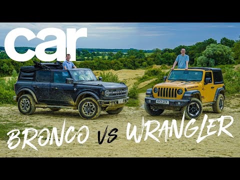 Watch: Ford Bronco vs Jeep Wrangler - which is better off-road? | CAR  Magazine