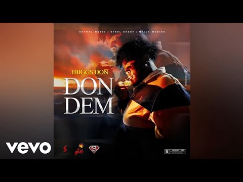 1Biggs Don - Don Dem (Official Audio)