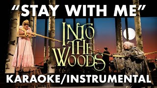 &quot;Stay With Me&quot; - Into the Woods | EJM Instrumentals (Karaoke/Instrumental/Backing Track)