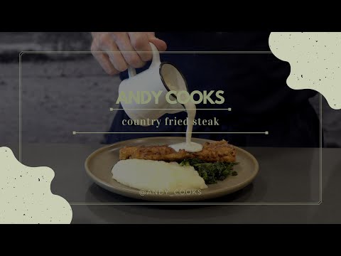 Country fried steak from Andy cooks.