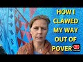 HOW I BROKE OUT OF THE POVERTY CYCLE
