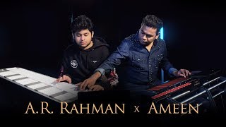 A R Rahman x AR Ameen  Jam Sessions