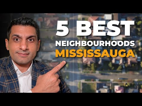 The 5 Best Neighbourhoods To Live In Mississauga Ontario