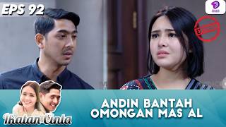 Download lagu “KALO SUAMI NGOMONG TUH DENGERIN” ANDIN LANGSUNG NURUT !! | IKATAN CINTA EXTENDED | EPS 92 mp3