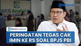Cak Imin Tegas Peringatkan RS Terima Pasien BPJS PBI Nonaktif Penyakit Serius: Kami Bakal Awasi!