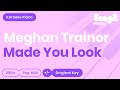 Meghan Trainor - Made You Look (Piano Karaoke)