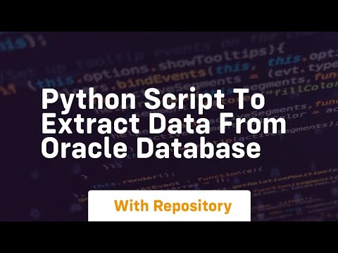 Python Script To Extract Data From Oracle Database