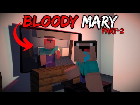 Terrifying Bloody Mary in Minecraft! Part 2