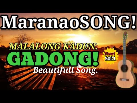 MaranaoSONG ( Malalong kadun gadong ) By Tarapas sa Desert / New Song 2021