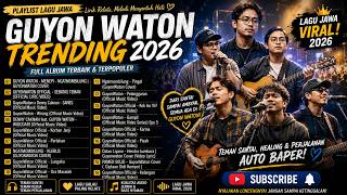 Download lagu 【PLAYLIST】GUYON WATON 2026 FULL ALBUM 🔥 Kumpulan Lagu Jawa Paling Enak Didengar Saat Santai mp3 Download lagu 【PLAYLIST】GUYON WATON 2026 FULL ALBUM 🔥 Kumpulan Lagu Jawa Paling Enak Didengar Saat Santai mp3