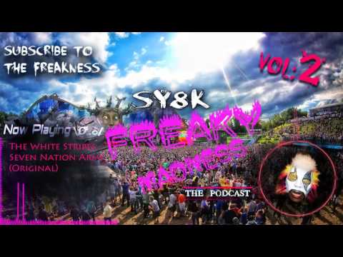 DJ SY8K - Freaky Madness (The Podcast) Vol.2