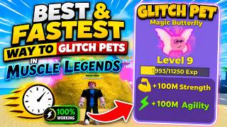 How to GLITCH Pets in Muscle Legends FAST (OP Method!)