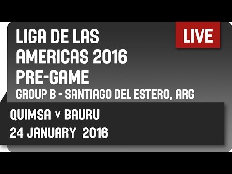 Quimsa (ARG) v Bauru (BRA) Pre-Game - Group B -  2016 DIRECTV Liga de las Américas
