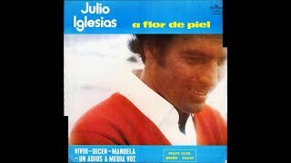 JULIO IGLESIAS - A FLOR DE PIEL (1974) LP VINILO FULL ALBUM
