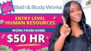 BATH AND BODY WORKS Work From Home | Entry Level Work From Home Jobs