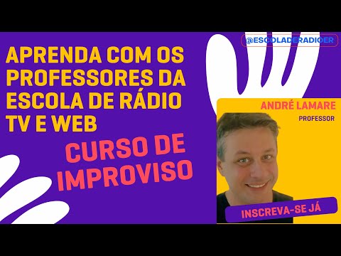🎭 Curso de Improviso com André Lamari na Escola de Rádio TV e Web 🎤