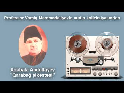 Ağabala Abdullayev - Qarabağ şikəstəsi