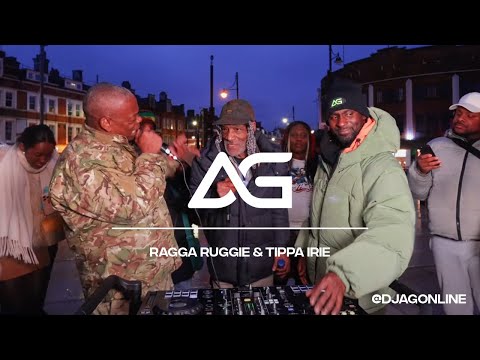 TIPPA IRIE & RAGGA RUGGIE LIVE FROM BRIXTON | DJ AG ONLINE