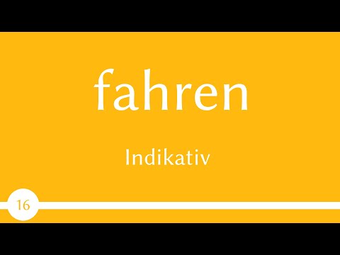 Verb - fahren - Präsens, Präteritum, Perfekt - Konjugation (Verb 16) - B1