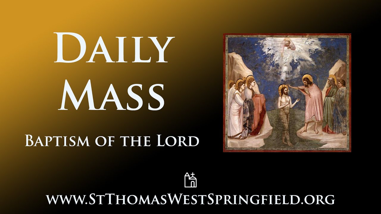 Sunday Mass January 12, 2025