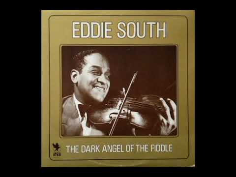The Dark Angel Of The Fiddle [1981] - Eddie South