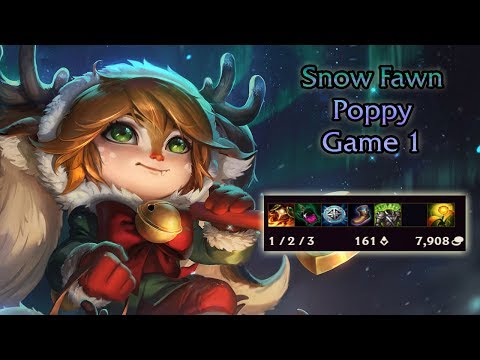 Snow Fawn Poppy  Game 1 | League of Legends