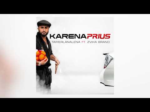 TamerlanAlena feat. Zvika Brand - Karena Prius