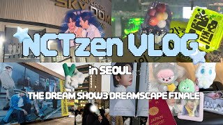 [ NCTzen Vlog ] ドリショ3アンコン💚7ドリに会いに人生初ソウルへ🇰🇷 / THE DREAM SHOW3 DREAMSCAPE FINALE / ドリムポップアップ / 시즈니브이로그