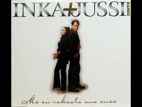 Inka + Jussi Rainio   Mä en rakasta sua enää (Radio Edit)
