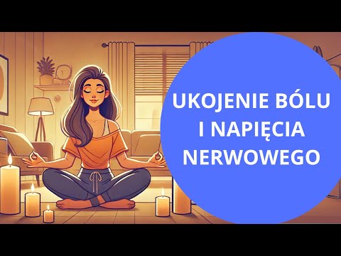 Medytacja na stres i nerwobóle (ból napięciowy)