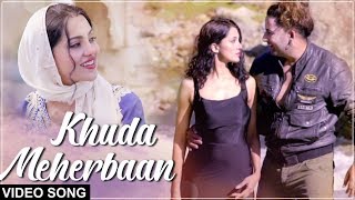 Khuda Meherbaan by Jaan Nissar Lone