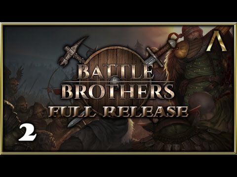 Battle Brothers - Full Release - Pt.2 "Finding Work" [Battle Brothers Gameplay, Guide, Tips]