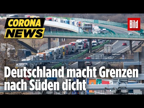 🔴 Jetzt werden die Grenzen dicht gemacht! | Corona-News