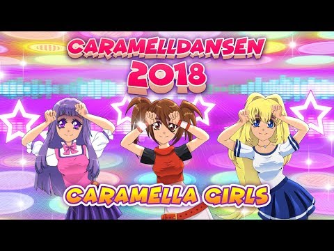 Caramella Girls - Caramelldansen 2018 (Official) Video