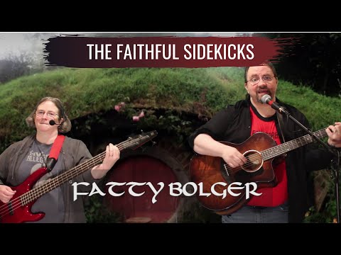Fatty Bolger - The Faithful Sidekicks